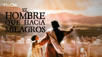 El hombre que hacía milagros