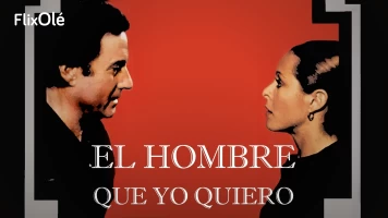 El hombre que yo quiero
