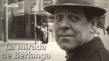 La mirada de Berlanga