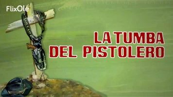 La tumba del pistolero
