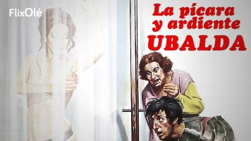 La pícara y ardiente Ubalda