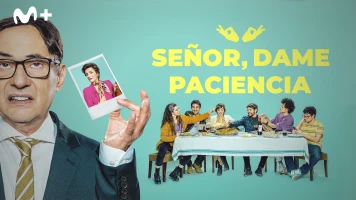 Señor, dame paciencia