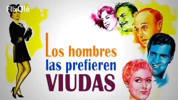 Los hombres las prefieren viudas