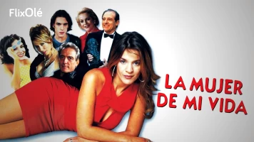 La mujer de mi vida
