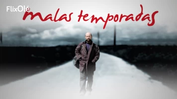 Malas temporadas