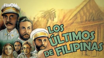 Los últimos de Filipinas