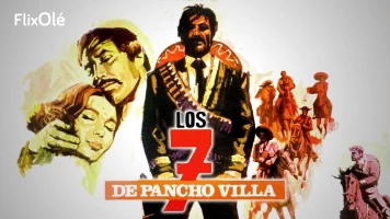 Los siete de Pancho Villa