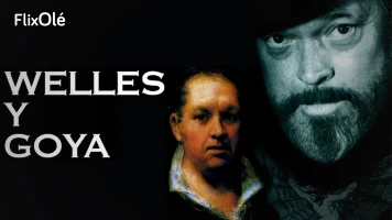 Orson Welles y Goya