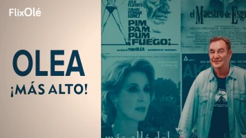 Olea... ¡más alto!