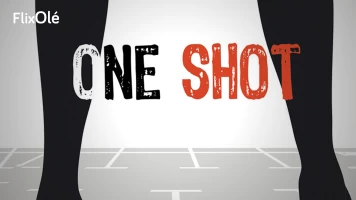 One Shot