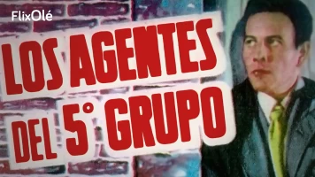 Los agentes del quinto grupo