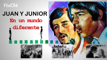 Juan y Junior... En un mundo diferente