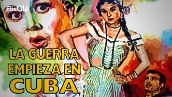 La guerra empieza en Cuba