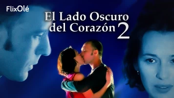 El lado oscuro del corazón II