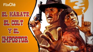 El karate, el colt y el impostor