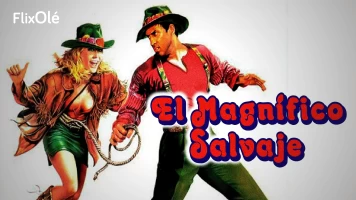 El magnífico salvaje