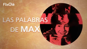 Las palabras de Max