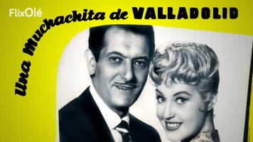 Una muchachita de Valladolid