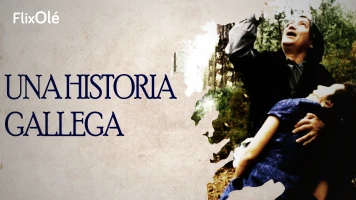 Una historia gallega