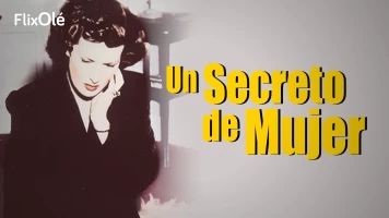 Un secreto de mujer
