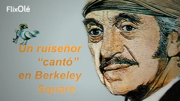 Un ruiseñor cantó en Berkeley Square