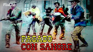 Pagado con sangre (7 winchester para una matanza)