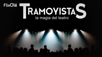 Tramoyistas, la magia del teatro