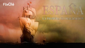 España, la primera globalización