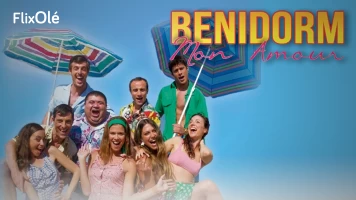 Benidorm, mon amour