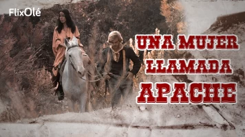 Una mujer llamada Apache