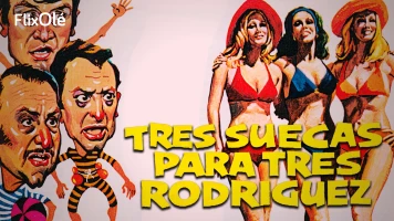 Tres suecas para tres Rodríguez