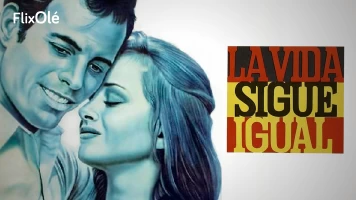 La vida sigue igual