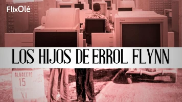 Los hijos de Errol Flynn