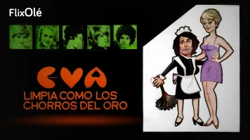 Eva, limpia como los chorros del oro