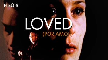 Loved (Por amor)