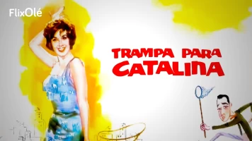 Trampa para Catalina