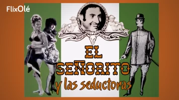 El señorito y las seductoras