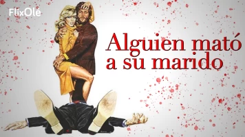 Alguien mató a su marido