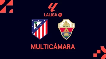 Jornada 2 (Multicámara). Jornada 2 (Multicámara): At. Madrid - Elche