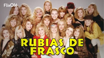 Rubias de frasco