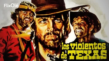 Los violentos de Texas