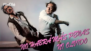 No habrá más penas ni olvido