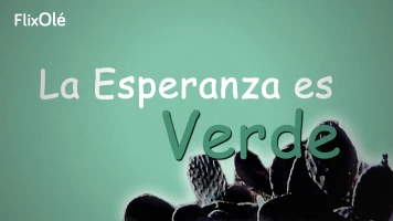 La esperanza es verde