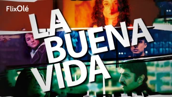 La buena vida