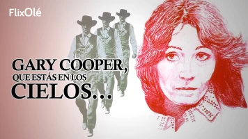 Gary Cooper, que estás en los cielos...