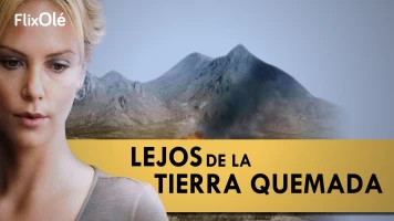 Lejos de la tierra quemada