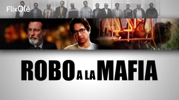 Robo a la mafia