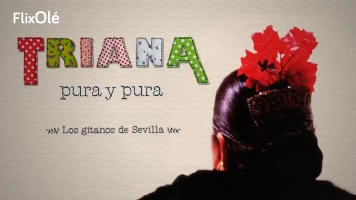 Triana pura y pura