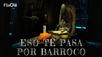 Eso te pasa por barroco