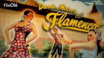 Duende y misterio del flamenco